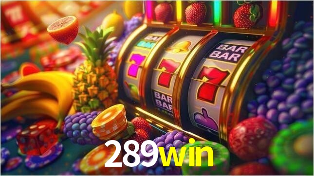Account Benefits 289win